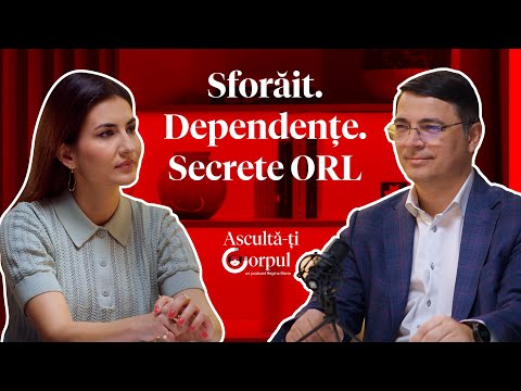Ascultă-ți Corpul Ep. 2 | Sforăit. Dependențe. Secrete ORL
