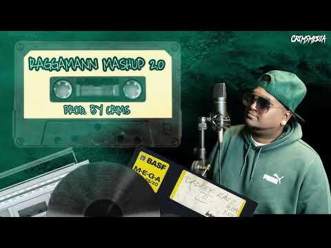RAGGAMMANN - RAGGAMANN MASHUP 2.0 (PROD.BY CRIMS)