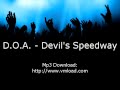 D.O.A. - Devil's Speedway