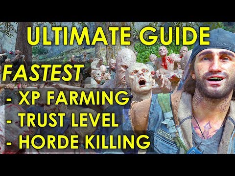 Days Gone EASIEST & FASTEST XP, MONEY, TRUST LEVEL & HORDE KILLING Ultimate Guide