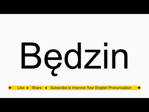 How to pronounce Będzin
