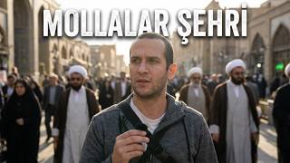 İran’da Mollalar Şehri KUM: Neden Kimse Bu Şehri Sevmiyor?