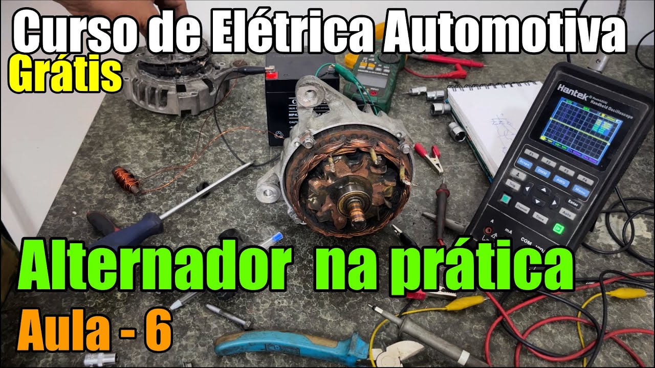 Alternador na Prática - Curso de Elétrica Automotiva - Aula 6