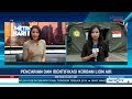 Di Hari ke-11, Sebanyak 231 Personil Mencari Korban dan CVR Lion Air PK-LQP Di Hari ke-11, Sebanyak 231 Personil Mencari Korban dan CVR Lion Air PK-LQP