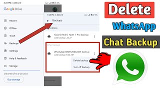 How to Delete WhatsApp Chat Backup Permanently From Google Drive