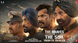 Download lagu BORDER 2: #TheBravesOfTheSoil Tribute Trailer | Sunny Varun Diljit Ahan | Mithoon Sonu Manoj| 23 Jan mp3