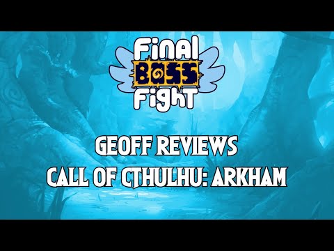 Call of Cthulhu: Arkham Review