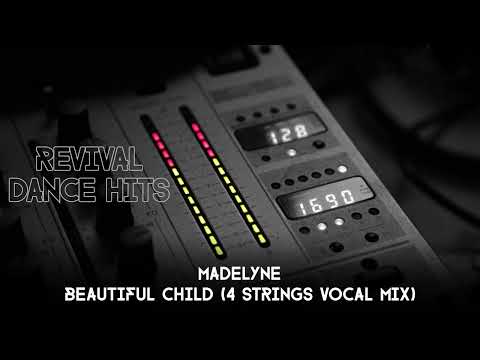 Madelyne - Beautiful Child (4 Strings Vocal Mix) [HQ]
