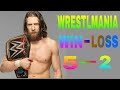 DANIEL BRYAN WIN AND LOSS IN WRESTLMANIA