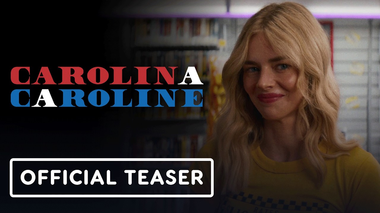 Carolina Caroline - Official Teaser Trailer (2026) Samara Weaving, Kyle Gallner, Kyra Sedgwick