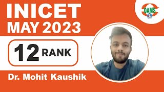 Download Lagu Rank 12 INICET MAY 2023 | Dr. Mohit Kaushik | DAMS Proud Student Thumbnail