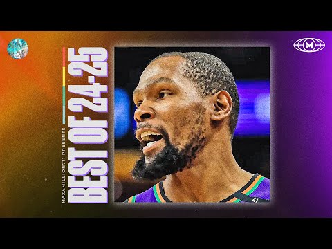 Kevin Durant BEST HIGHLIGHTS 24-25 Season