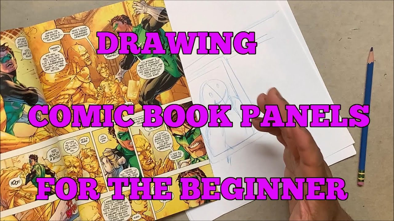Comic Book Panels Everything The Beginner Needs To Know