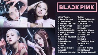 B L A C K P I N K FULL A L B U M PLAYLIST 2022 BES