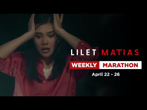 Lilet Matias, Attorney-At-Law: Weekly Marathon April 22-26, 2024
