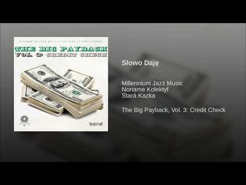 NoName KolektyF & Stará Kazka - Słowo Daję l The Big Payback, Vol. 3: Credit Check