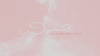 Wynonna - &quot;She Is His Only Need&quot; (Official Lyric Video)