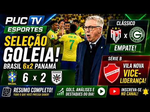 🏆 Atlético e Goiás empatam, Vila embala na Série B e Seleção vence o Panamá!