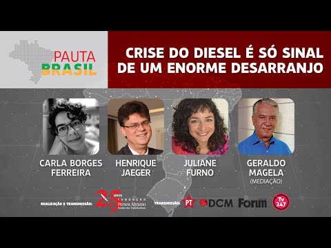 #aovivo | Crise do diesel é só sinal de um enorme desarranjo | Pauta Brasil