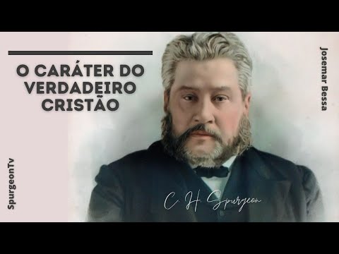 The Character of the True Christian | Sermon 78 | C. H. Spurgeon ( 1834 - 1892 )