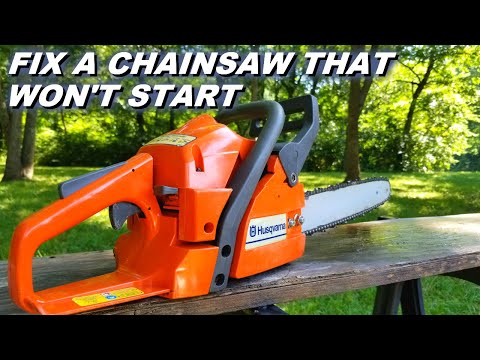 Fix a Husqvarna chainsaw that won't start