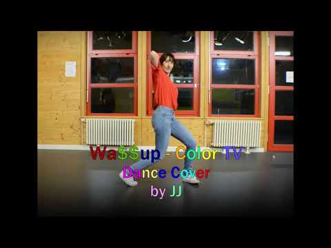 Wassup - Color TV Dance Cover by JJ