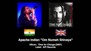 Apache Indian &quot;Om Numah Shivaya&quot; (Indian Reggae)