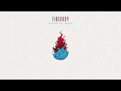 ASHKABAD - Fire Drop feat. @Rakoonmusic  (Official Audio)