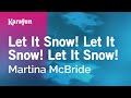 Karaoke Let It Snow! Let It Snow! Let It Snow ...