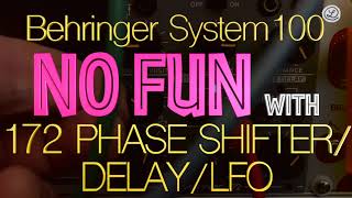 Video thumbnail for NO FUN: Behringer System 100 Module 172 Phase Shifter Delay LFO by LESINDES