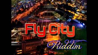 FLY CITY RIDDIM MIX FULL  PORTBELL DRIVE MUSIC NASE PRO