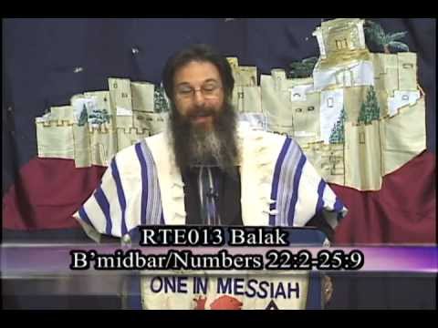 RTE013 Parasha 40 Balak B'Midbar (Numbers) 22:2-25:9