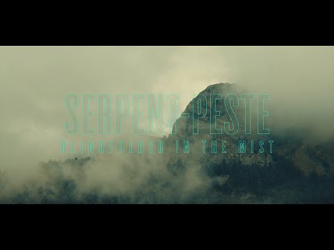 Serpent-Peste - Blindfolded in the mist (Kastle 1.5)