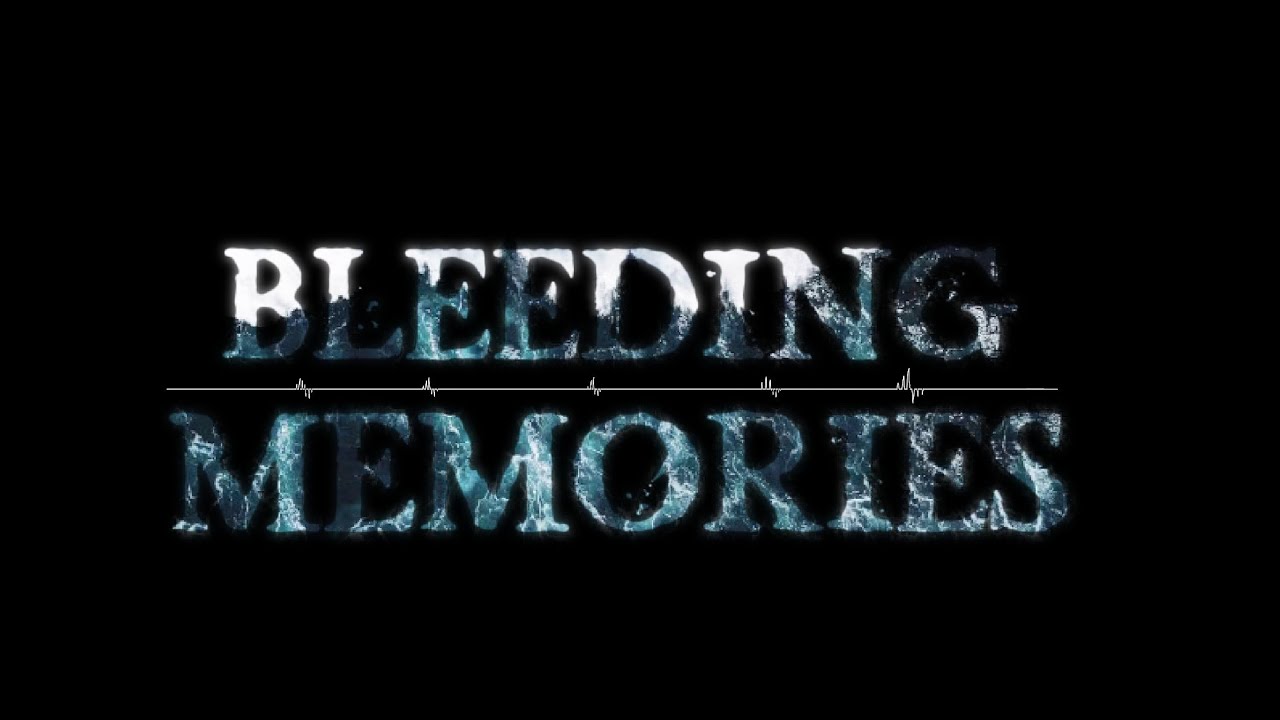 Bleeding Memories Trailer 2026