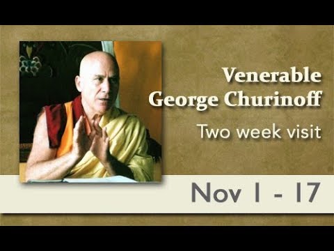 Sutra Mahamudra: How to Meditate on Emptiness w/ Ven. George Churinoff Workshop Begins - Nov 15 2019