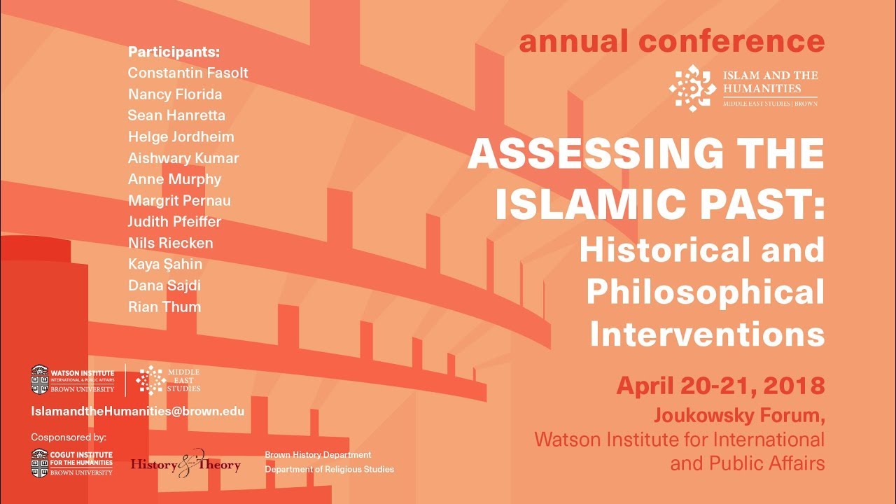 Islam and the Humanities 2018: Day 1 - Panel 3