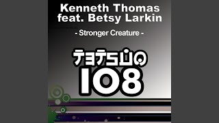 Stronger Creature (Darude Remix)