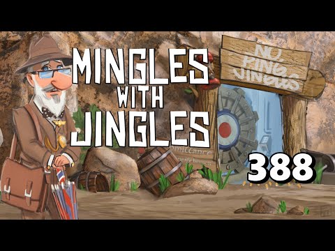 Mingles with Jingles Episode 388