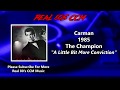 Carman - A Little Bit More Conviction (HQ)