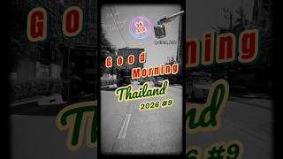Makha Bucha Day | 🌅 Good Morning Thailand 2026 #9 🎥 Hot Season Morning Ride #youtubeshorts