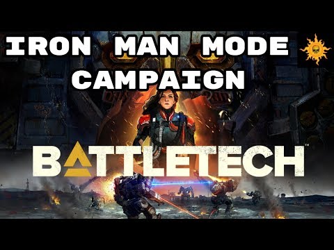 BattleTech Campaign - Iron Man Mode - Lets Play Episode 46