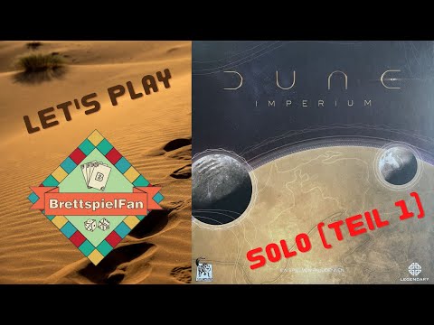Dune Imperium - Let's Play - Solo Teil 1 - Brettspiel