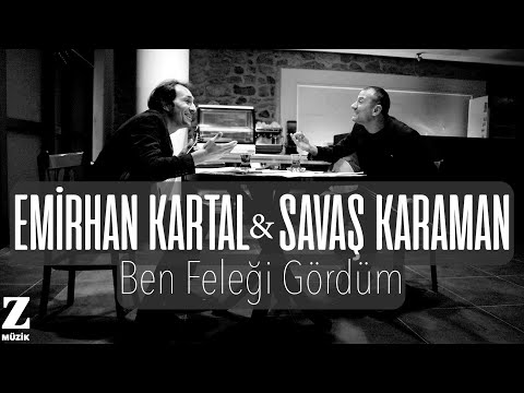 Emirhan Kartal & Savaş Karaman - Ben Feleği Gördüm I Official Music Video  © 2026 Z Müzik