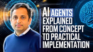 Download the video "AI Agents Explained From Concept to Practical Implementation"