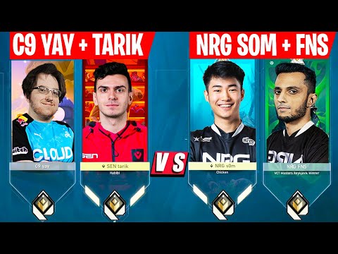 SEN Tarik & C9 YAY Vs NRG Som & NRG FNS In Immortal Radiant Ranked Lobby | VALORANT