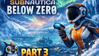 Subnautica Below Zero Ep 3 | 4564B | Gameplay 