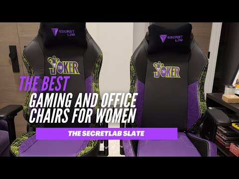 The Best Gaming and Office Chairs for Women- The Secretlab Slate (TITAN and OMEGA) REVIEW