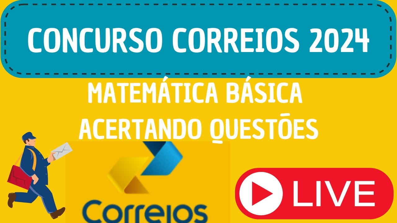 MATEMÁTICA | CONCURSO CORREIOS  IBFC #8  -   Evento online e gratuito