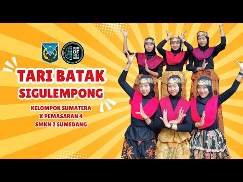 TARI KREASI SIGULEMPONG SUMATERA - SENI BUDAYA KELAS 10 PEMASARAN 4 SMKN 2 SUMEDANG