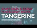 Zoot Sims & Eddie "Lockjaw" Davis - Tangerine (Live in Antwerp, BE) (Official Audio)